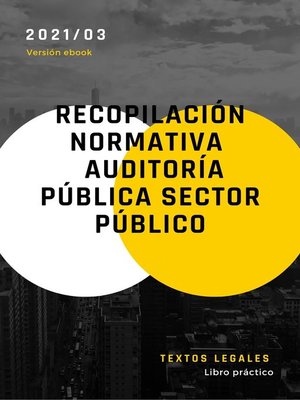 cover image of RECOPILACIÓN NORMATIVA    AUDITORÍA PÚBLICA  SECTOR PÚBLICO